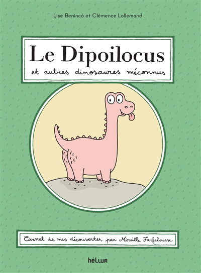 DIPOILOCUS ET AUTRES DINOSAURES MECONNUS