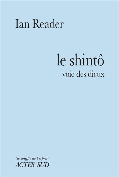 SHINTO : VOIE DES DIEUX