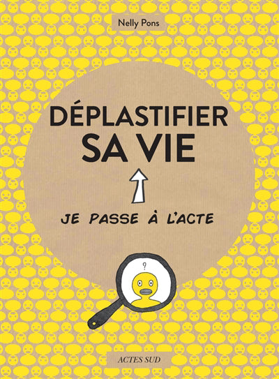 DEPLASTIFIER SA VIE