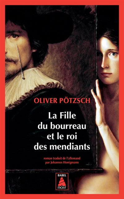 FILLE DU BOURREAU ET LE ROI DES MENDIANTS