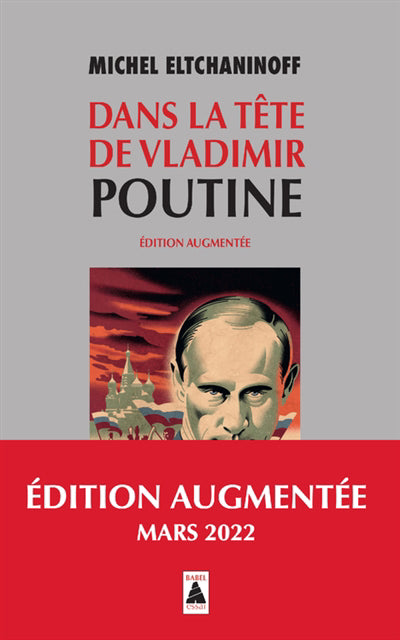 DANS LA TETE DE VLADIMIR POUTINE N.E.