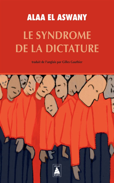 SYNDROME DE LA DICTATURE