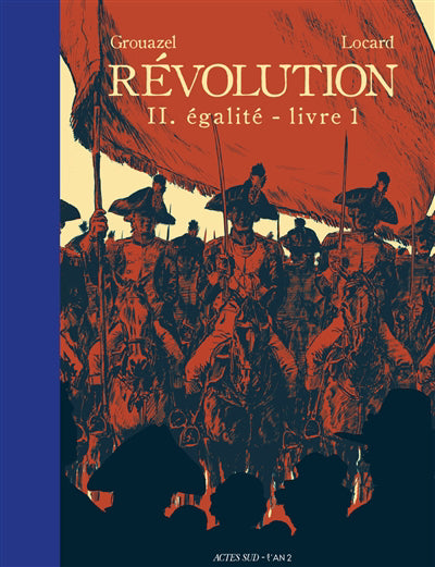 REVOLUTION T.02 : EGALITE PARTIE 1