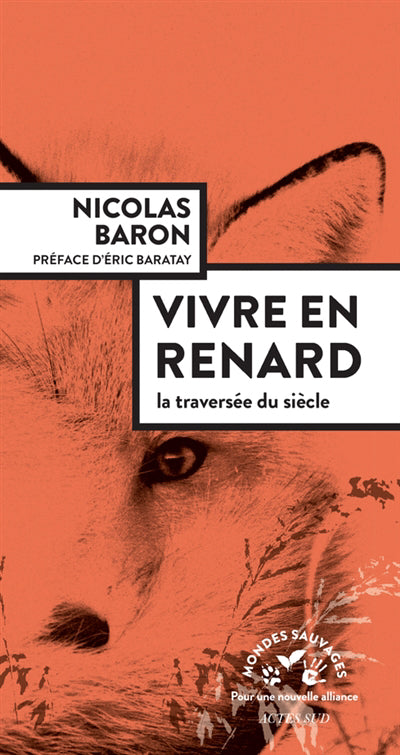 VIVRE EN RENARD