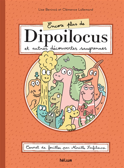 ENCORE PLUS DE DIPOILOCUS ET AUTRES DECOUVERTES SAUGRENUES