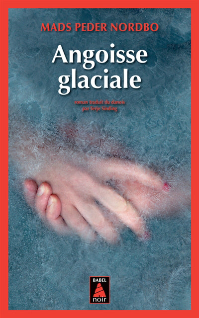 ANGOISSE GLACIALE