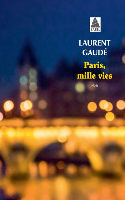 PARIS, MILLE VIES