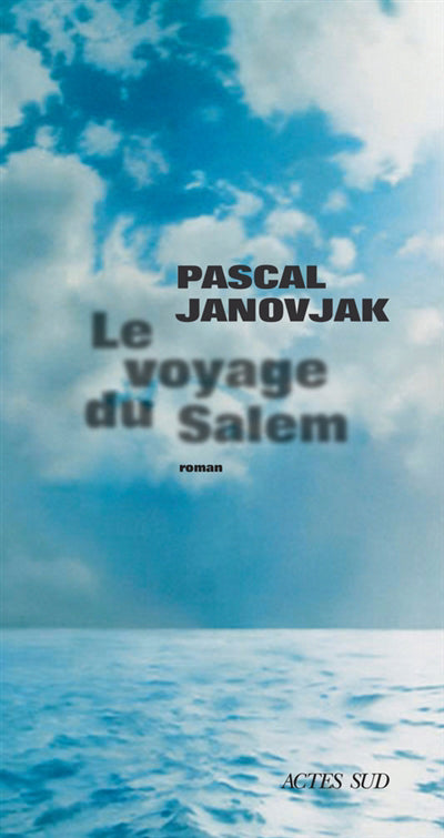 VOYAGE DU SALEM