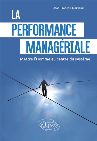 PERFORMANCE MANAGÉRIALE