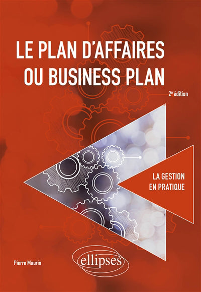 PLAN D'AFFAIRES OU BUSINESS PLAN