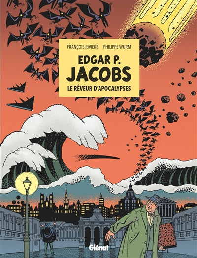 EDGAR P. JACOBS -REVEUR D'APOCALYPSES