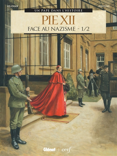 PIE XII T01 -FACE AU NAZISME