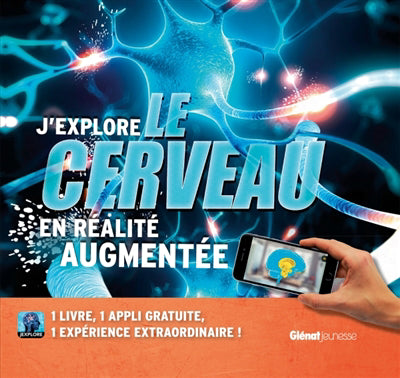 J'explore le cerveau en realite augmentee