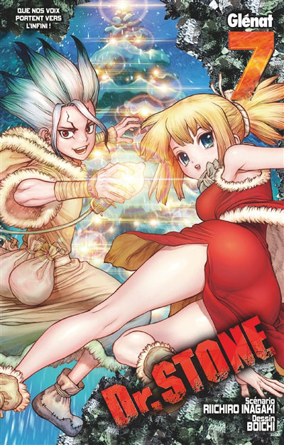 Dr. stone t07 QUE NOS VOIX PORTENT VERS L'INFINI !