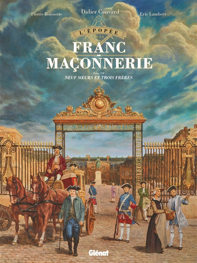 Épopée de la franc-maçonnerie - Tome 07