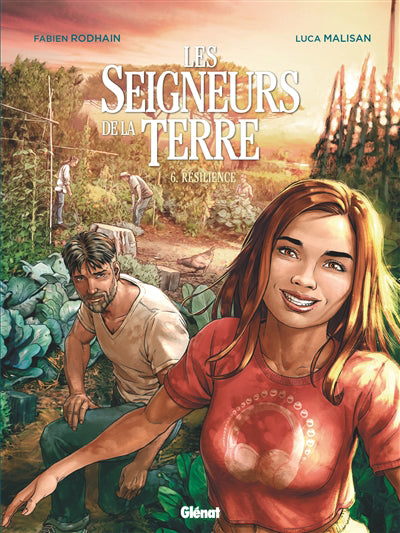 SEIGNEURS DE LA TERRE T06 -RESILIENCE