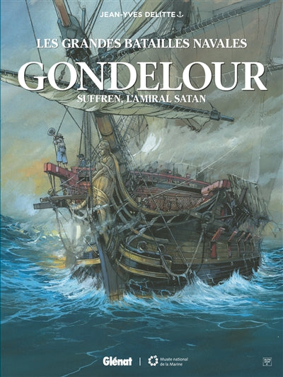 GONDELOUR -SUFFREN, L'AMIRAL SATAN