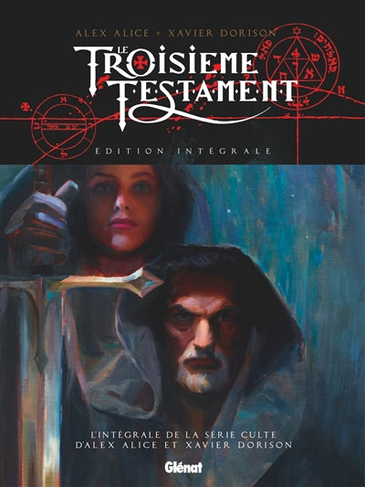 Troisieme testament -integrale grand..