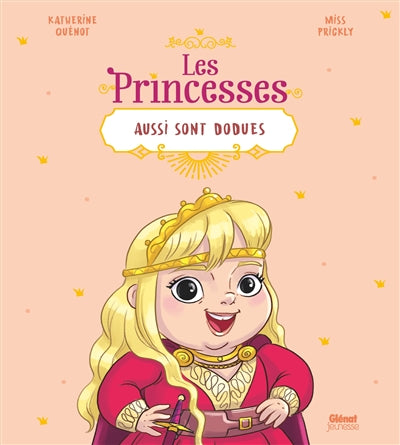 PRINCESSES AUSSI SONT DODUES