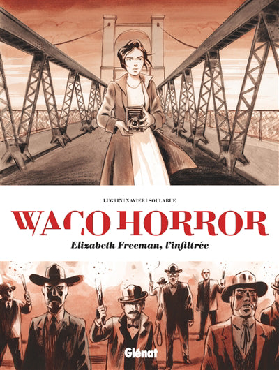 WACO HORROR -ELIZABETH FREEMAN,INFILTREE