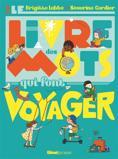 Livre des mots qui font voyager