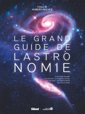 GRAND GUIDE DE L'ASTRONOMIE