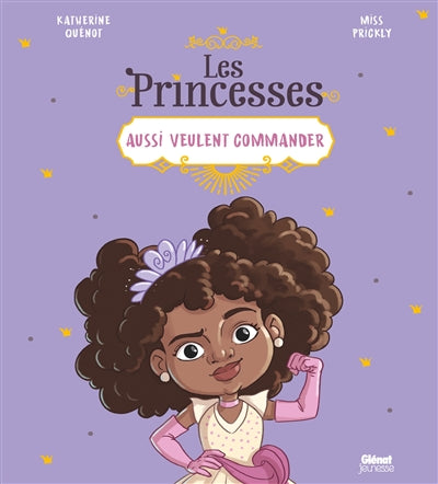 PRINCESSES AUSSI VEULENT COMMANDER