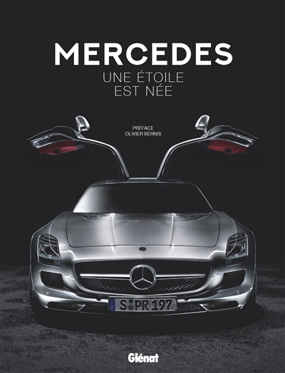 MERCEDES -UNE ETOILE EST NEE