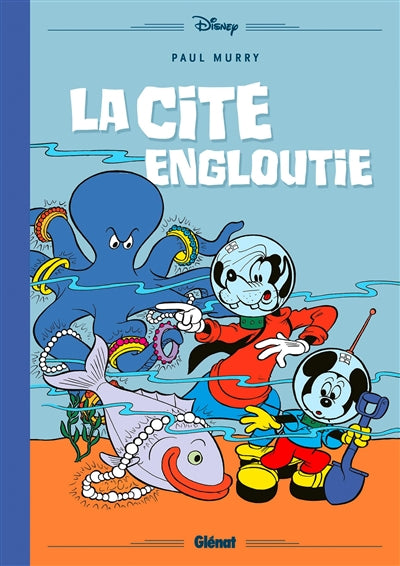 MICKEY ET LA CITE ENGLOUTIE