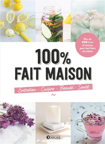 100% FAIT MAISON -ENTRETIEN, CUISINE,...