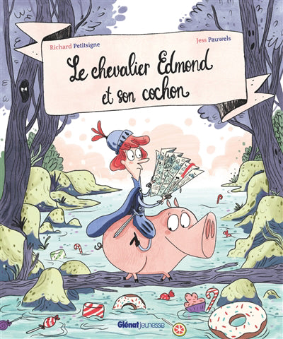 Chevalier Edmond et son cochon