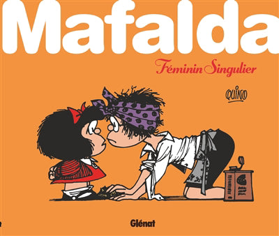 MAFALDA FEMININ SINGULIER