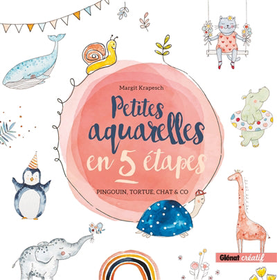 PETITES AQUARELLES EN 5 ETAPES