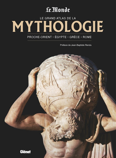 GRAND ATLAS DE LA MYTHOLOGIE