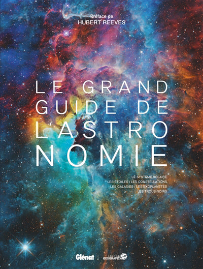 GRAND GUIDE DE L'ASTRONOMIE -8E ED.