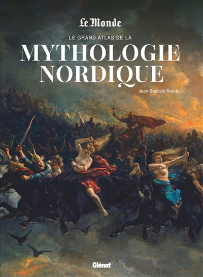 GRAND ATLAS DE LA MYTHOLOGIE NORDIQUE