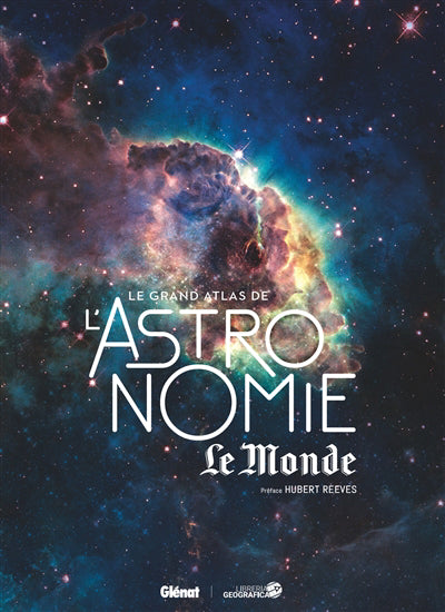 GRAND ATLAS DE L'ASTRONOMIE -8E ED.