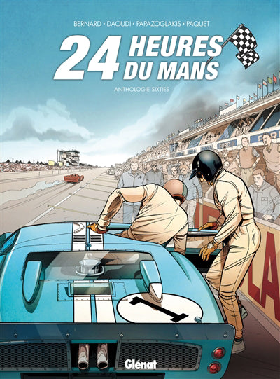 24 HEURES DU MANS -ANTHOLOGIE SIXTIES