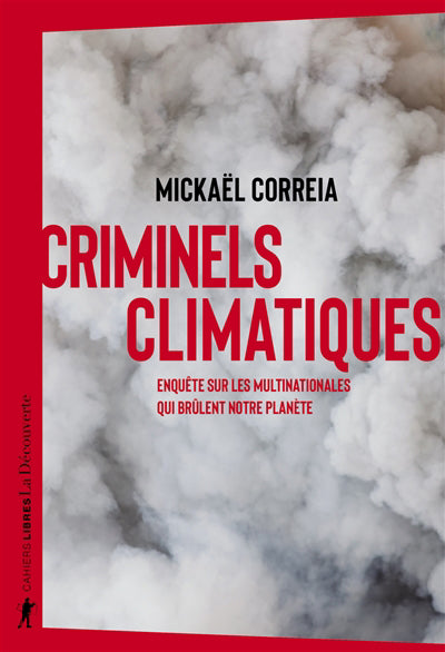 CRIMINELS CLIMATIQUES