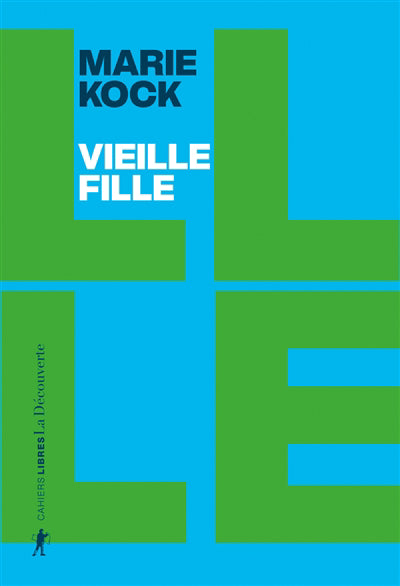 VIEILLE FILLE