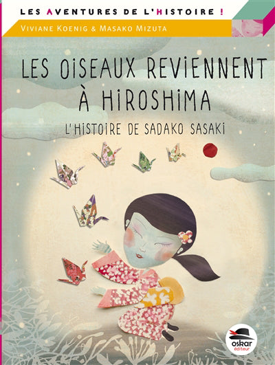 OISEAUX REVIENNENT À HIROSHIMA