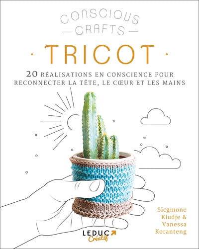 TRICOT  20 REALISATIONS EN CONSCIENCE POUR RECONNECTER LA TE