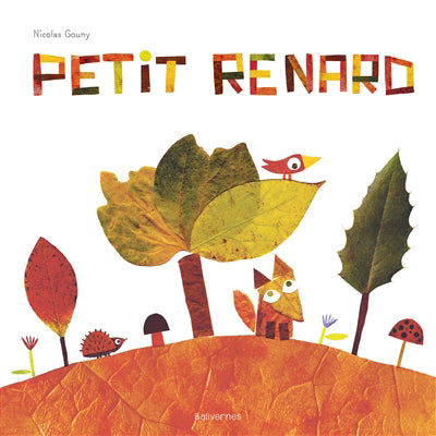 Petit renard [nouvelle édition]