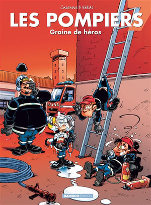 POMPIERS T07 GRAINE DE HEROS