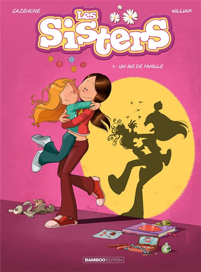 SISTERS T01 : UN AIR DE FAMILLE