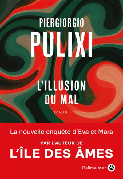 ILLUSION DU MAL