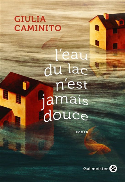 EAU DU LAC N'EST JAMAIS DOUCE