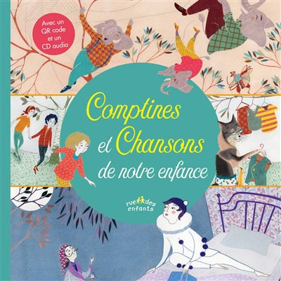 COMPTINES ET CHANSONS DE NOTRE ENFANCE. LIVRE-CD