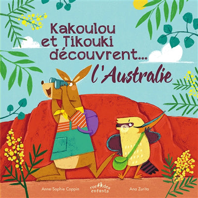 KAKOULOU ET TIKOUKI DECOUVRENT... L'AUSTRALIE