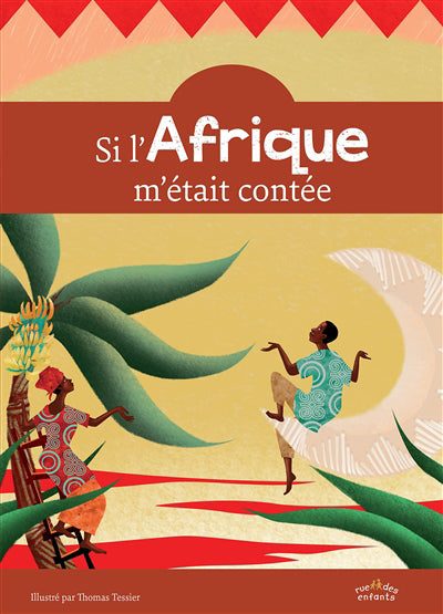 SI L'AFRIQUE M'ETAIT CONTEE